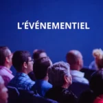 L'évènementiel