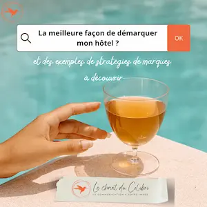 Démarquer mon hôtel Démarquer mon hôtel de ceux des concurrents