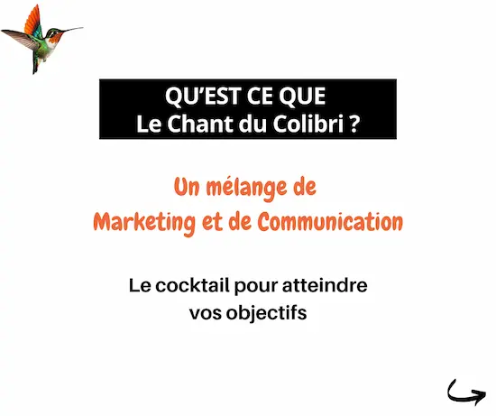 Marketing et communication Atteindre vos objectifs avec le Chant du Colibri
